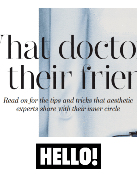 Hello! Aesthetics Guide: What Doctors Tell Their Friends